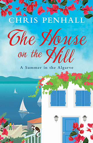 The House on the Hill by Chris Penhall The House on the Hill by Chris Penhall